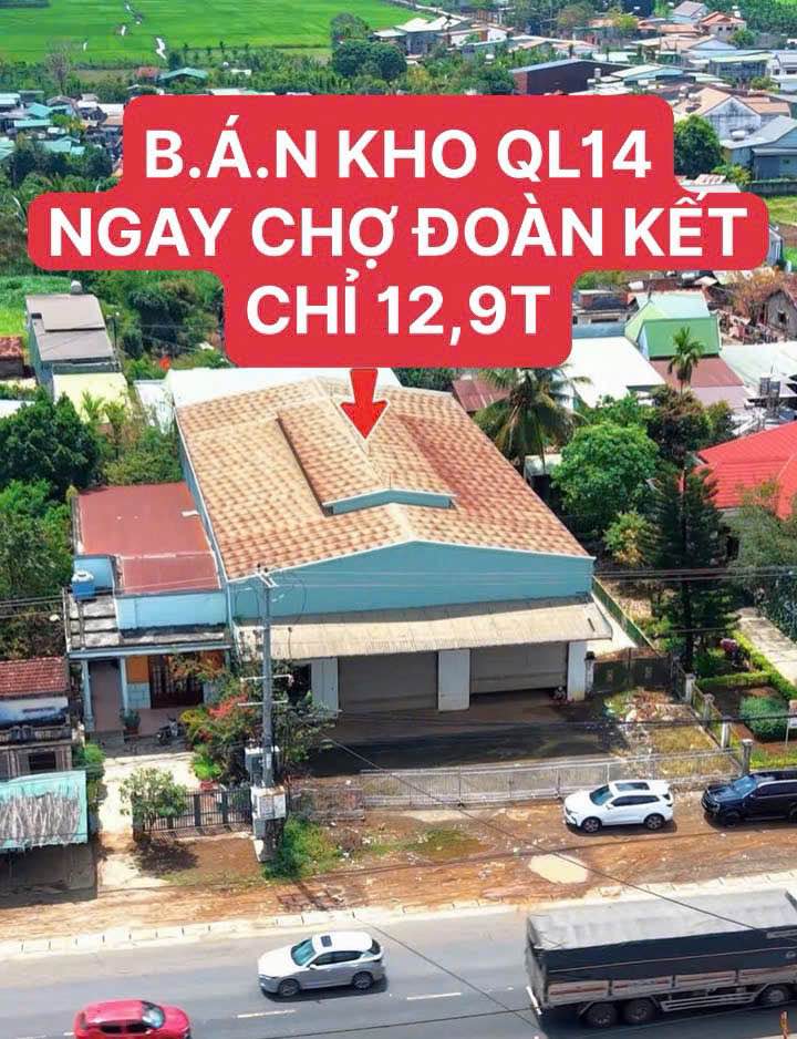 Kho Xưởng 614m² Mặt Tiền Quốc Lộ 14 - Giá Tốt Đầu Tư