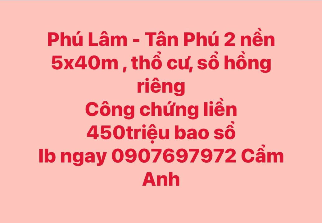 Đất Nền Phú Lâm Tân Phú 200m² - Sổ Hồng Riêng, Giá 450 Triệu