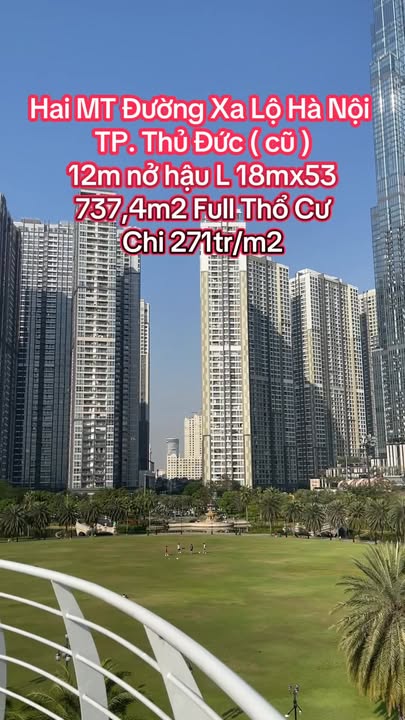 Bán Đất Vàng Thủ Đức 737m² - 2 Mặt Tiền Xa Lộ Hà Nội - 200 Tỷ