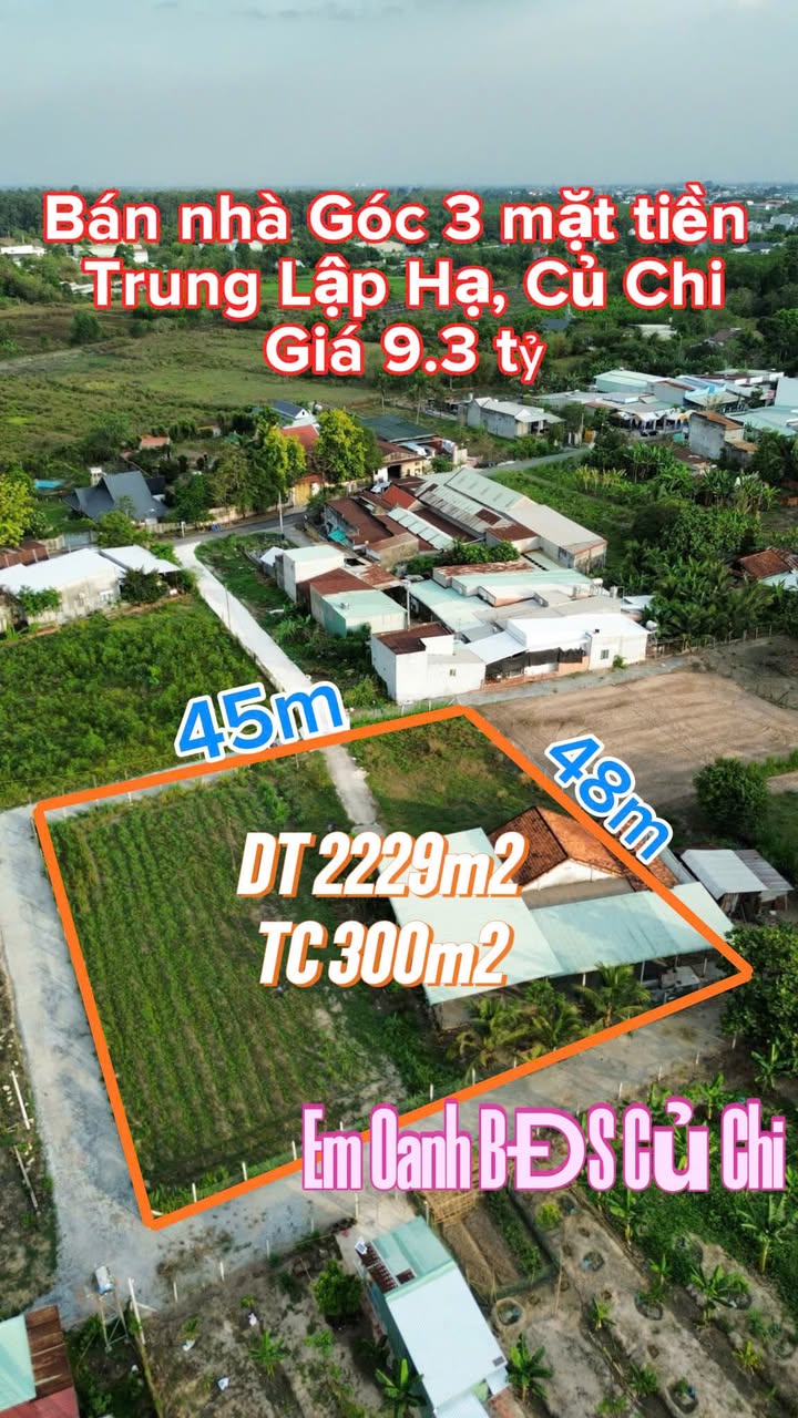 Nhà Vườn Góc 3 Mặt Tiền Củ Chi - 2229m² Giá 9.3 Tỷ, Gần KCN