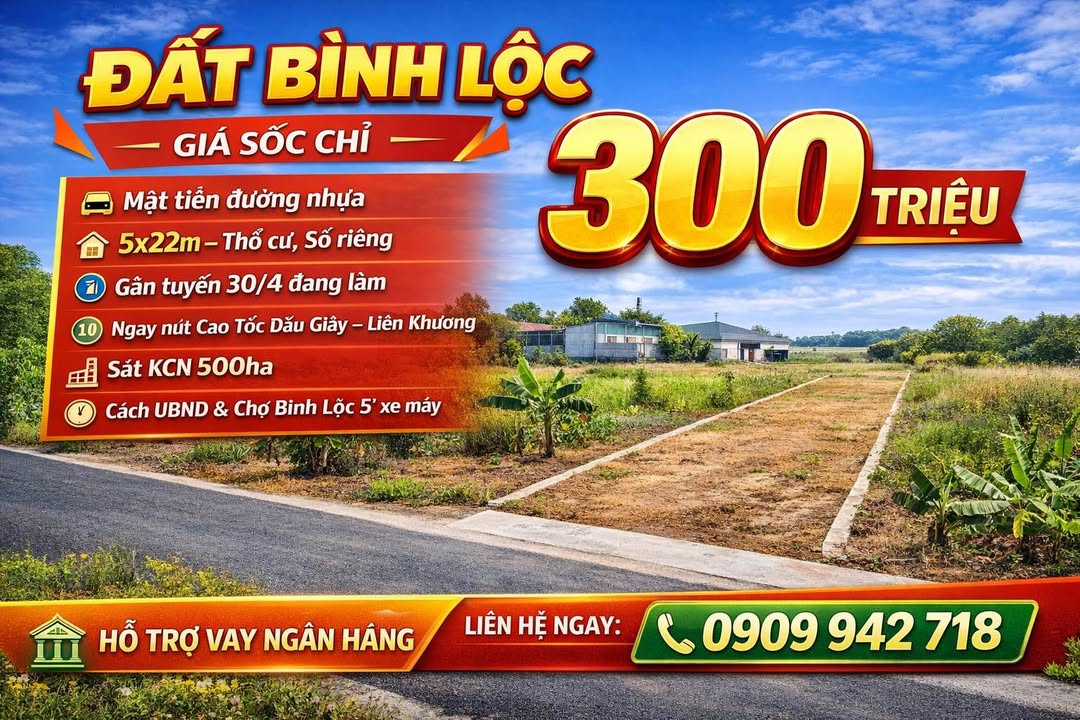 Đất nền Bình Lộc - Sổ riêng 110m² - Giá chỉ 300 triệu