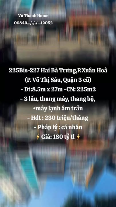 Nhà Mặt Tiền Hai Bà Trưng, Quận 3 - 225m², 180 Tỷ - Kinh Doanh Đỉnh Cao