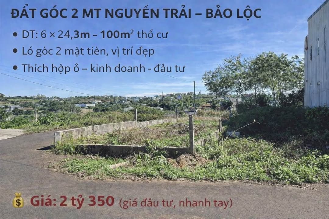 Đất Góc 2 Mặt Tiền Nguyễn Trãi, Bảo Lộc - 100m² Thổ Cư, Giá Đầu Tư 2.35 Tỷ