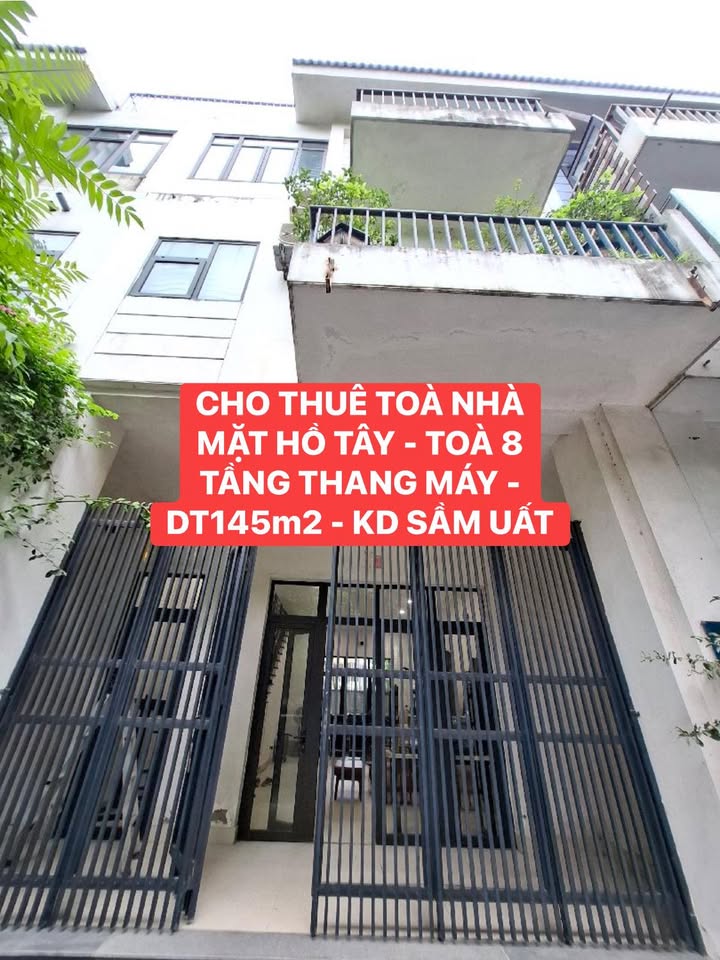 Cho thuê Tòa nhà 8 tầng mặt Hồ Tây 145m² - Kinh doanh sầm uất