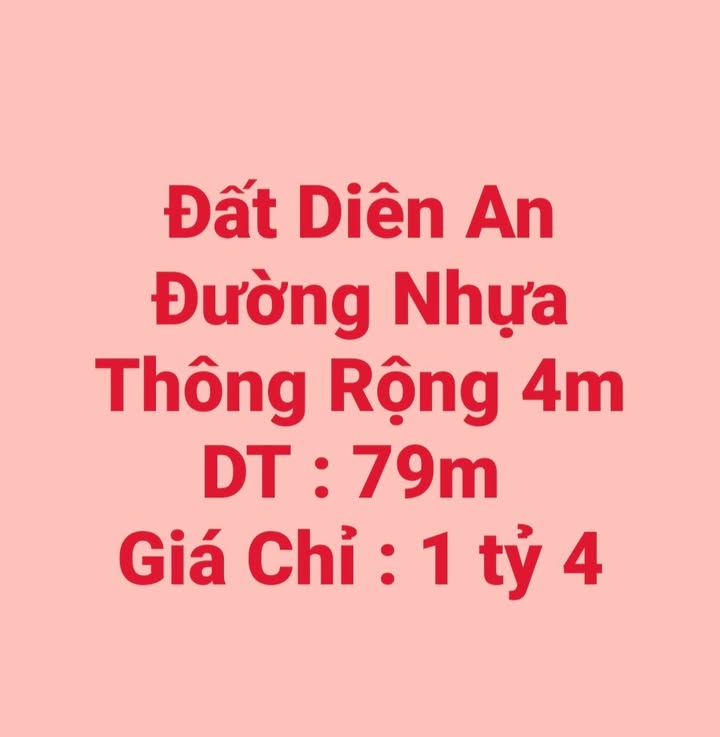 Bán Đất Diên An 79m² Full Thổ Cư - Đường Nhựa Rộng 4m - Giá 1.4 Tỷ