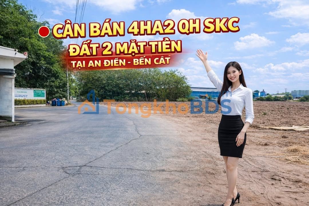 Đất SKC 41.679m² Bến Cát - Mặt tiền nhựa 8m - Giá 75 tỷ