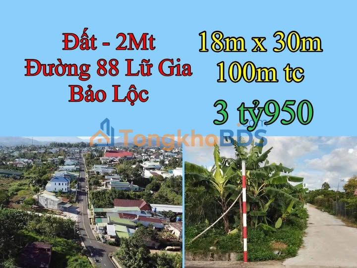 Bán Đất Vàng 540m² 2 Mặt Tiền Hẻm 88 Lữ Gia, Bảo Lộc - 3.95 Tỷ