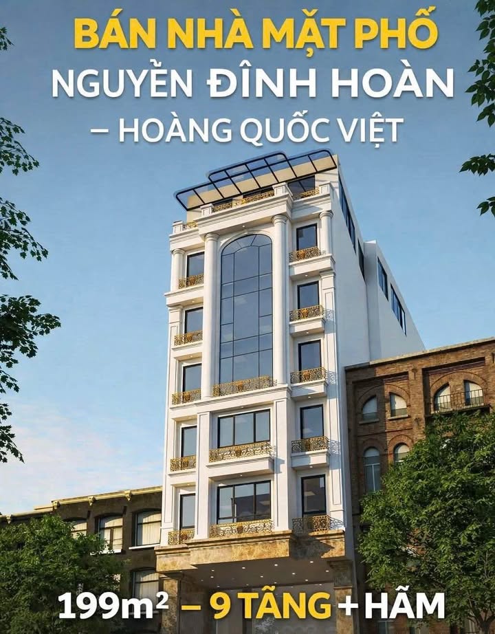 Nhà Mặt Phố Nguyễn Đình Hoàn Cầu Giấy 199m² - Kinh Doanh Sầm Uất, 9 Tầng Thang Máy