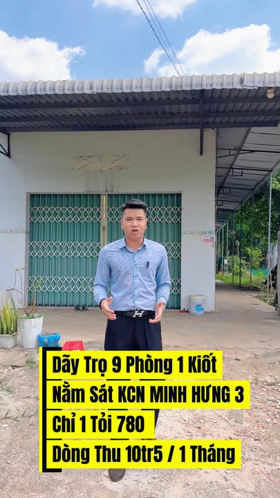 Dãy Trọ 9PN + 1 Kiốt - Dòng Tiền 10.5 Triệu/Tháng - Gần KCN Minh Hưng 3