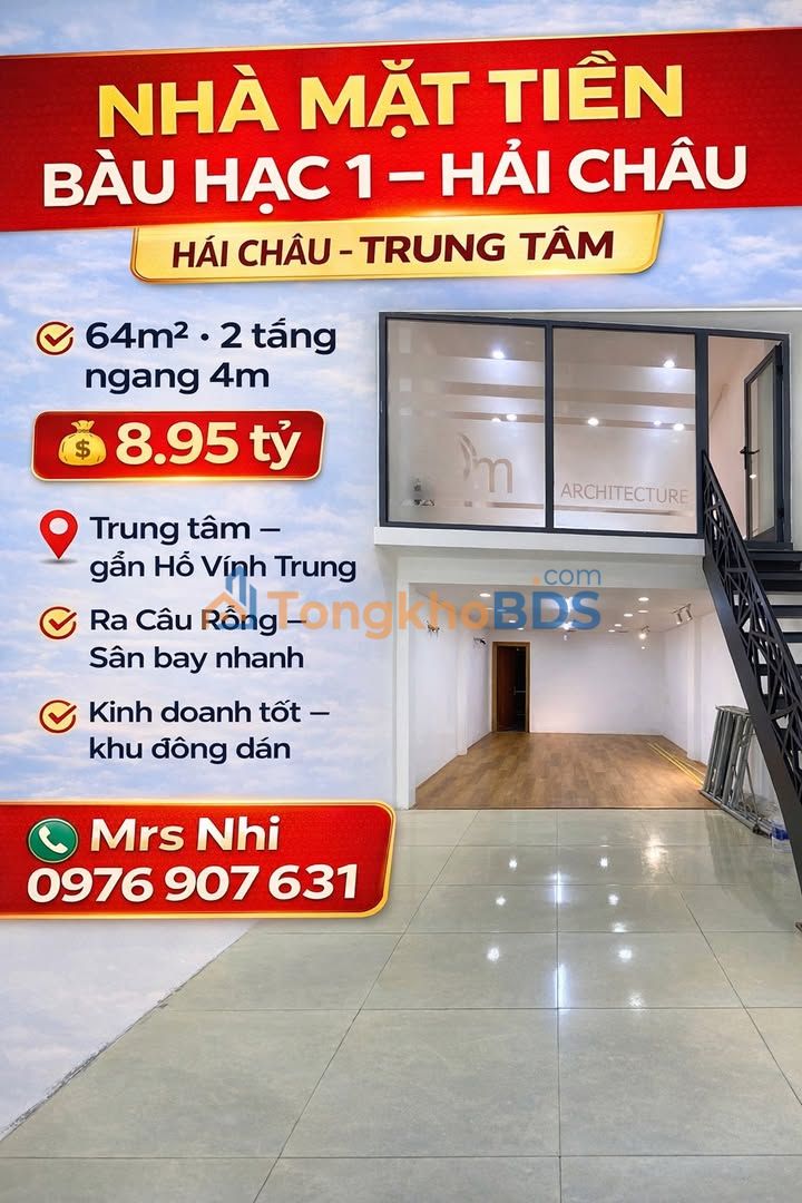 Nhà Mặt Tiền Bàu Hạc 1, Hải Châu - 64m² Kinh Doanh Sầm Uất, Giá 8.9 Tỷ