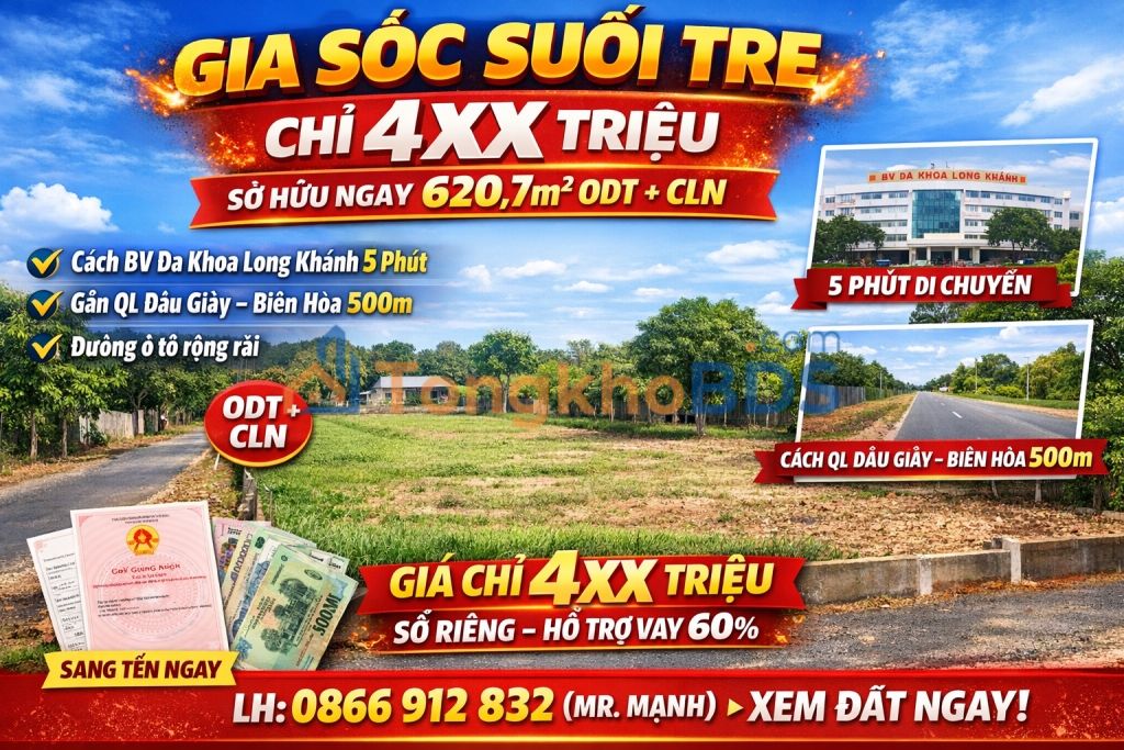 Đất Suối Tre Long Khánh 620,7m² 400 triệu - Pháp lý rõ ràng