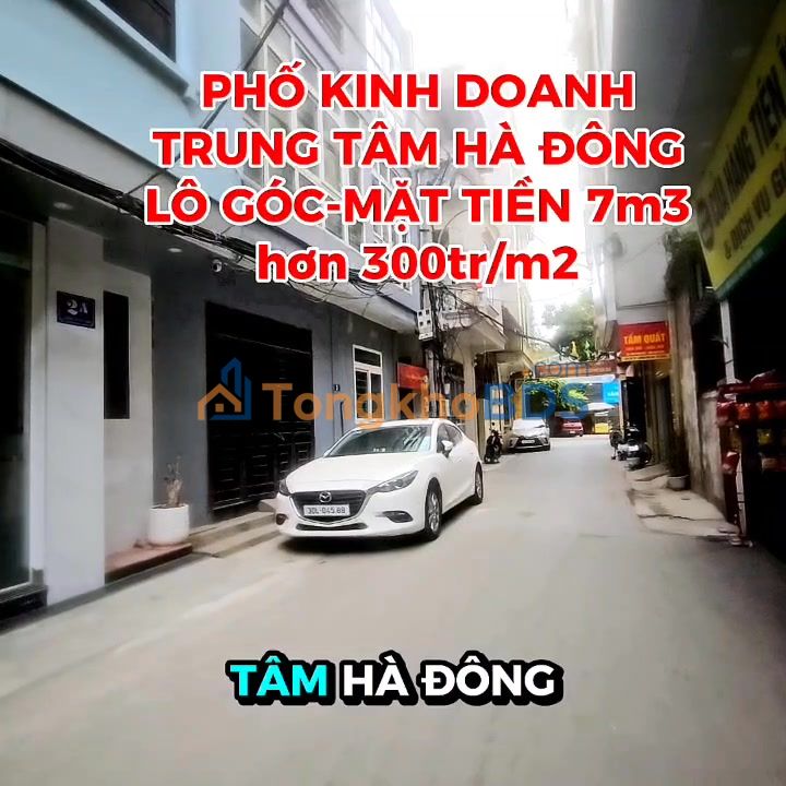 Nhà Phố Kinh Doanh Lô Góc Hà Đông - Mặt Tiền 7.3m - 21.9 Tỷ