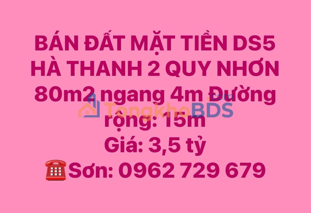 Bán Đất Mặt Tiền DS5 Hà Thanh, Quy Nhơn - 80m², Ngang 4m, Giá 3.5 Tỷ