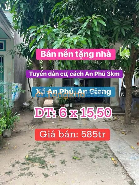 Bán Đất Tặng Nhà Xã An Phú, An Giang 93m² Giá 585 Triệu