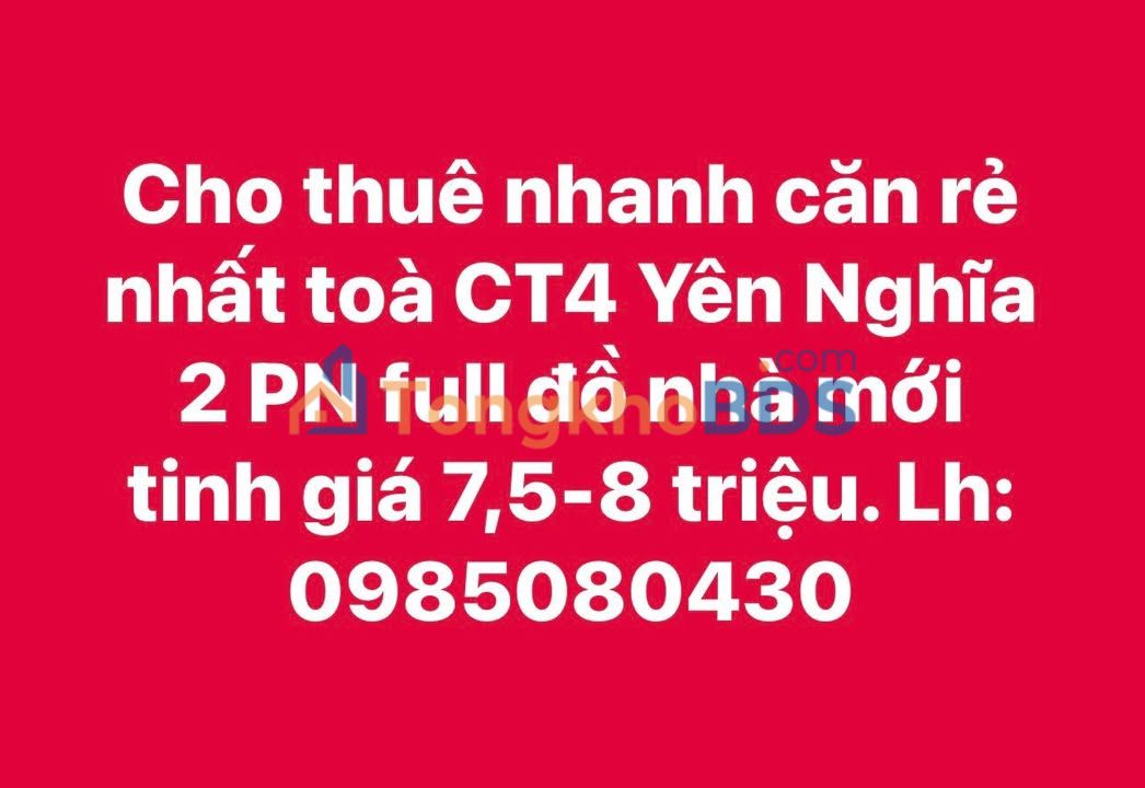 Căn hộ CT4 Yên Nghĩa 2PN 7,5-8 triệu - Full nội thất
