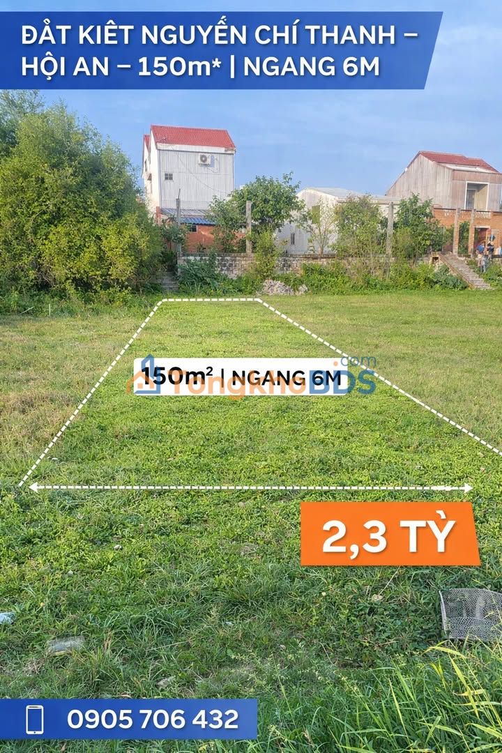 Đất Nguyễn Chí Thanh Hội An 150m2 2,3 tỷ - Tiềm năng tăng giá