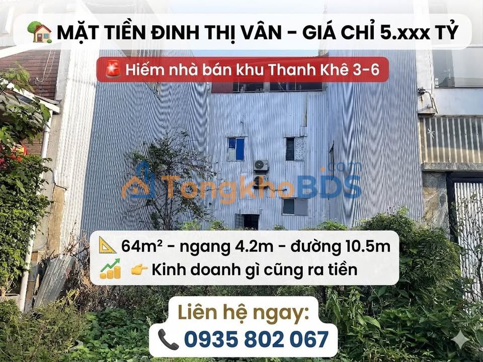 FrontHouse Đinh Thị Vân Thanh Khê 64m²/5 tỷ - Chính chủ bán