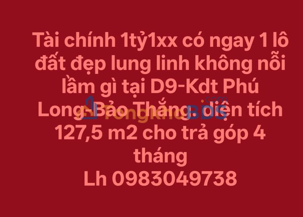 Đất nền Phú Long Lào Cai 128m² 1.1 tỷ - Sổ đỏ chính chủ