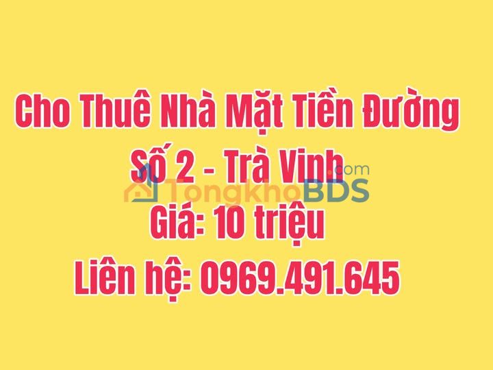 Nhà phố Đường Số 2 Trà Vinh 10 triệu - Sẵn sàng ở ngay