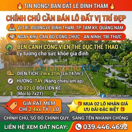 Đất nền Tam Kỳ 147m² 2,4 tỷ - Tiềm năng tăng giá