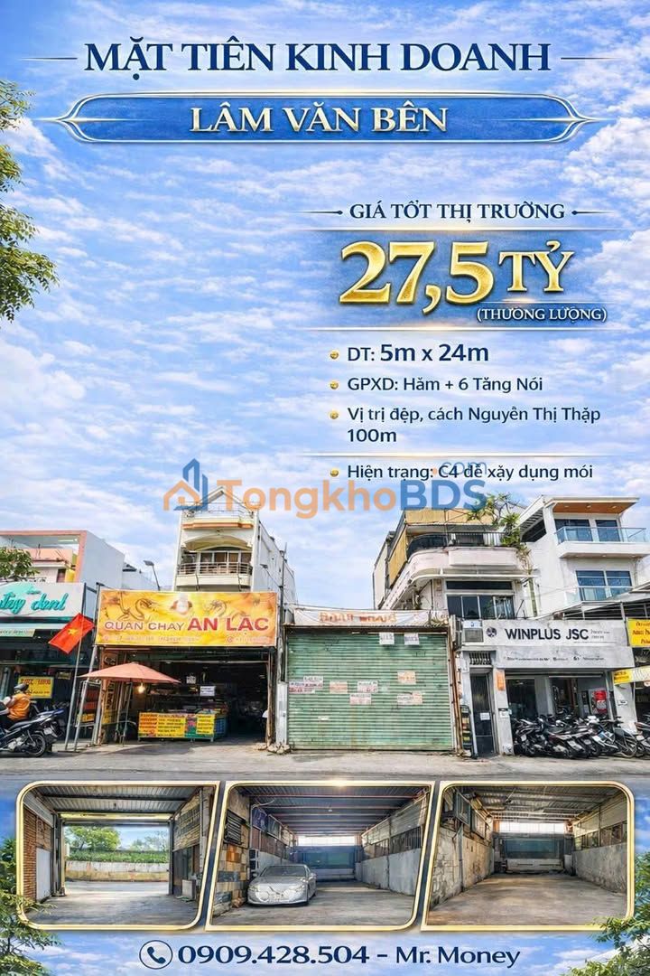 Nhà mặt tiền Lâm Văn Bền Q7 120m2 27.5 tỷ - Kinh doanh VIP
