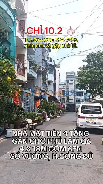 Nhà Mặt Tiền 4 Tầng Quận 6 - 72m² - 10.2 Tỷ - Gần Chợ Phú Lâm