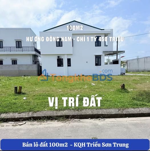 Đất Nền KQH Triều Sơn Trung 100m² Hướng Đông Nam - Chỉ 1.45 Tỷ