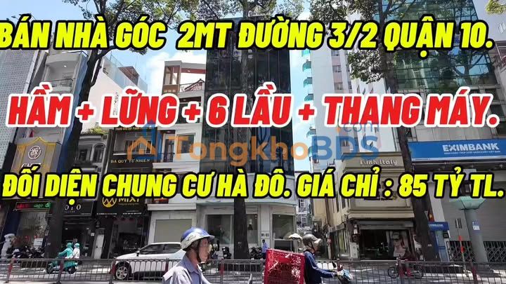 Tòa Nhà Góc 2 Mặt Tiền 3/2 Quận 10 - 85m², 7 Tầng - Giá 85 Tỷ