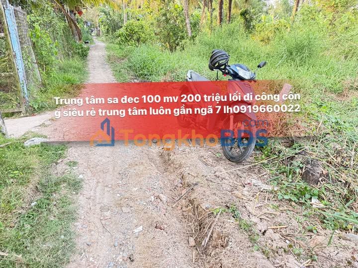 Đất Nền Trung Tâm Sa Đéc 100m² - Sổ Vi Bằng Giá 200 Triệu