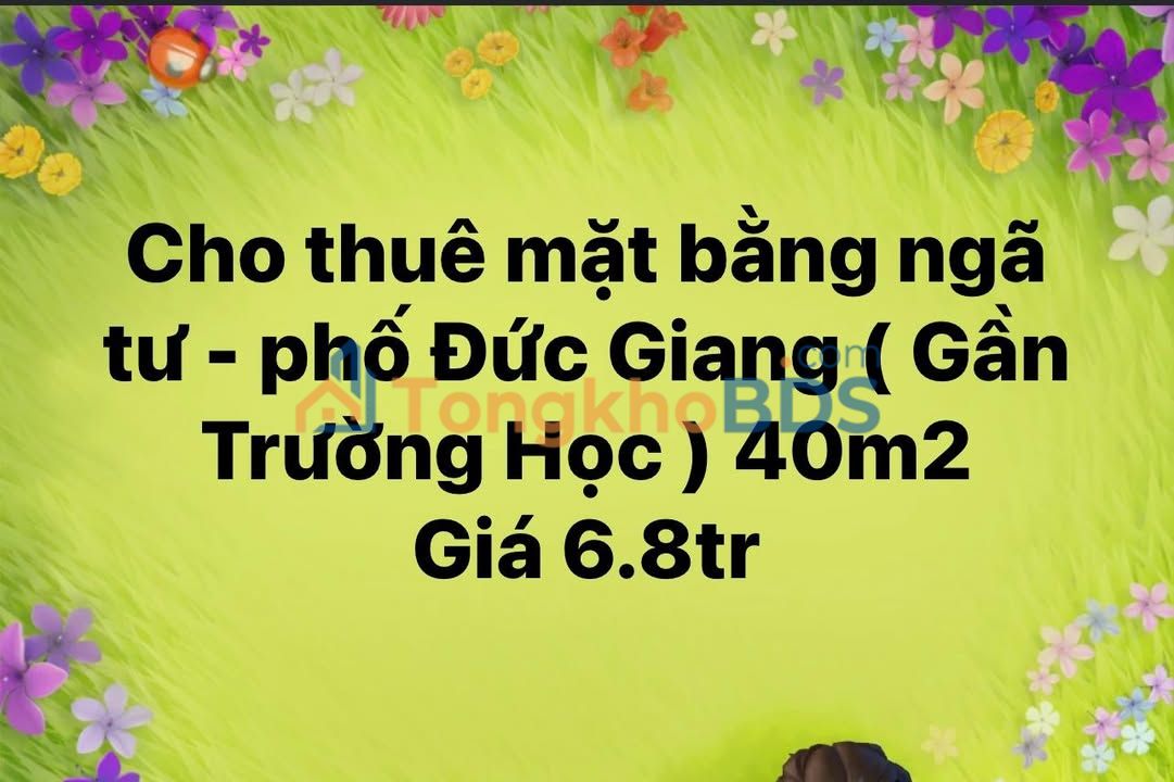 Mặt Bằng Kinh Doanh Phố Đức Giang - Ngã 4 Sầm Uất, Đối Diện Trường Học
