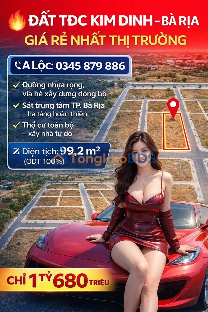 Đất TĐC Kim Dinh - Bà Rịa: 99m² Thổ Cư, Sổ Hồng Sẵn, Giá 1.68 Tỷ