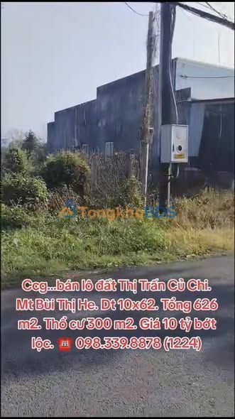 Đất Vàng Củ Chi - 626m² Mặt Tiền Bùi Thị He, Giá Tốt
