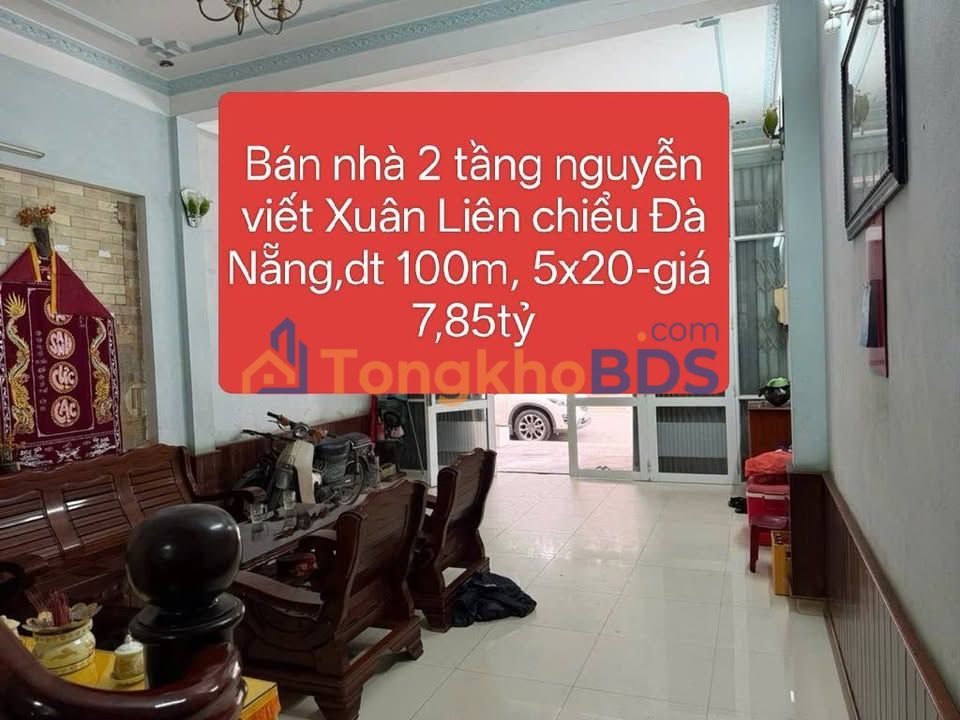 Nhà 2 tầng Nguyễn Viết Xuân Đà Nẵng 100m2 7.85 tỷ - Chính chủ
