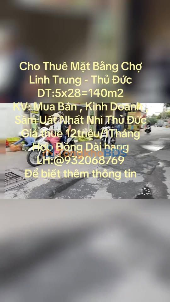 Mặt bằng kinh doanh sầm uất Chợ Linh Trung - Thủ Đức, 140m², 12 triệu/tháng