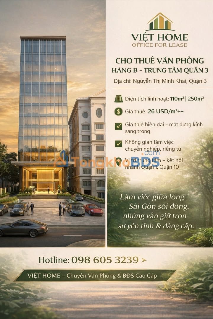 Văn phòng cho thuê Quận 3, 110-297m² - Vị trí đắc địa, thiết kế sang trọng
