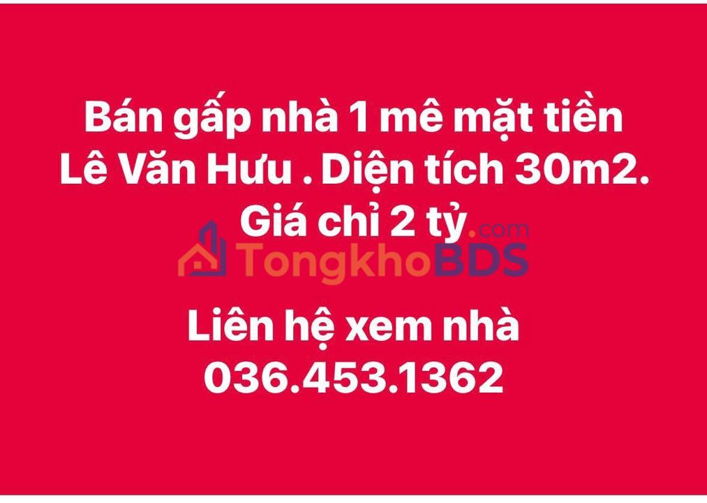 Nhà mặt tiền Lê Văn Hưu 30m² 2 tỷ - Chính chủ bán