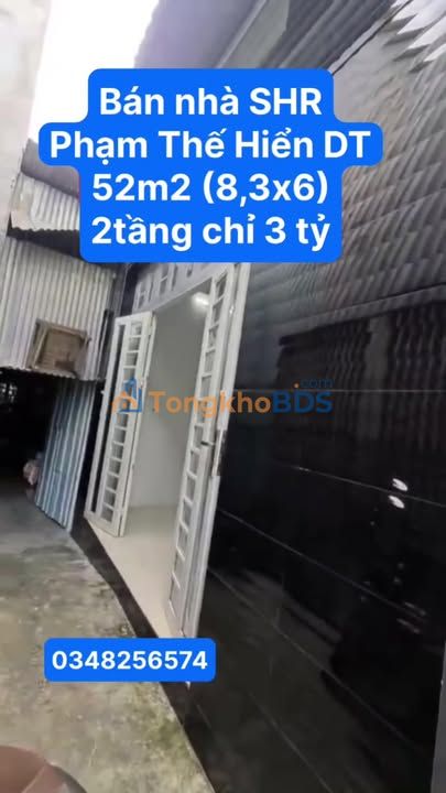 Nhà 2 tầng Phạm Thế Hiển 52m² 3 tỷ - Sẵn sàng ở ngay