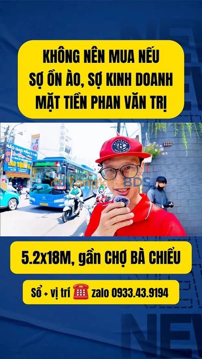 Nhà mặt tiền Phan Văn Trị Bình Thạnh 94m2 - Kinh doanh