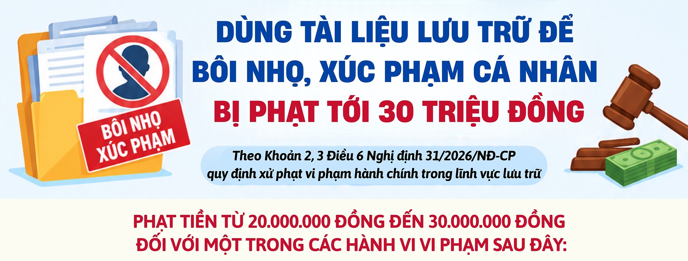Dùng tài liệu lưu trữ để bôi nhọ, xúc phạm cá nhân phạt tới 30 triệu đồng