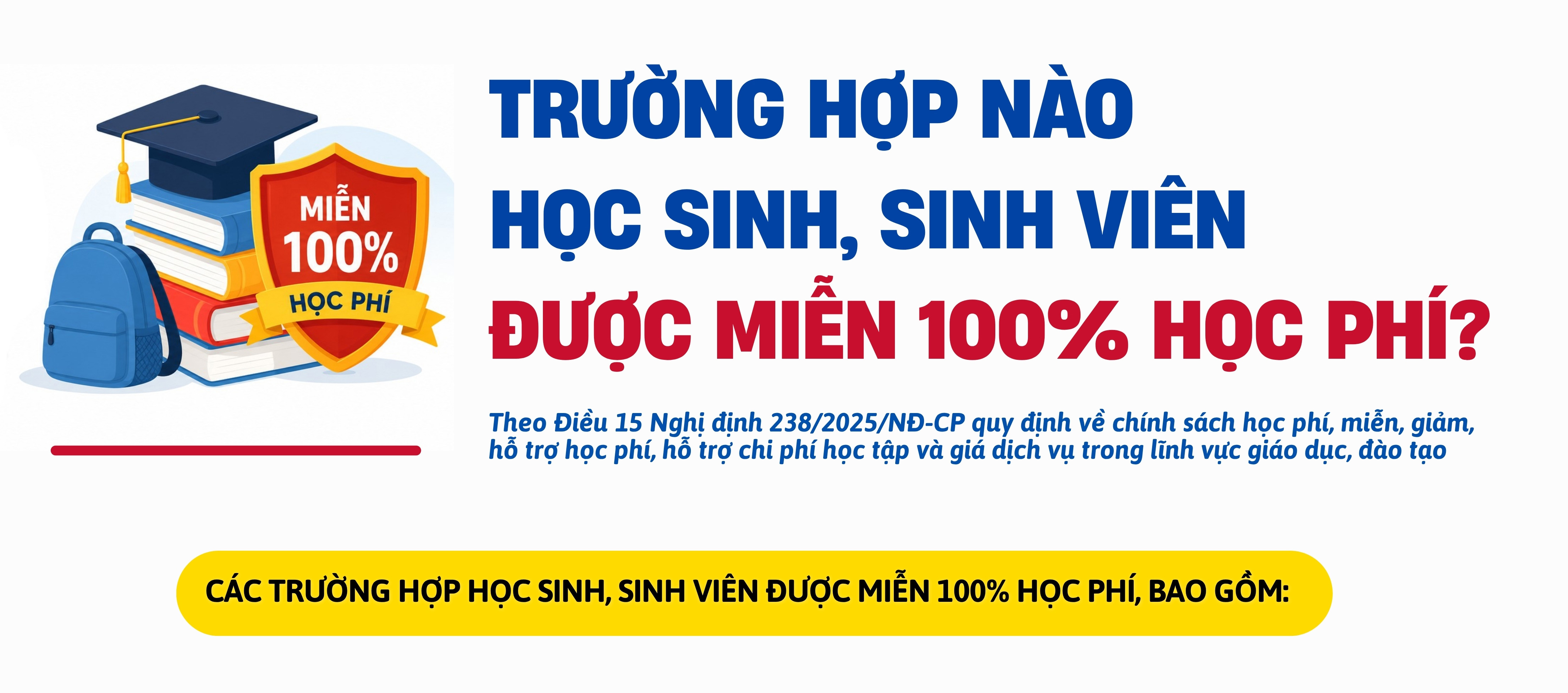 14 trường hợp học sinh, sinh viên được miễn 100% học phí